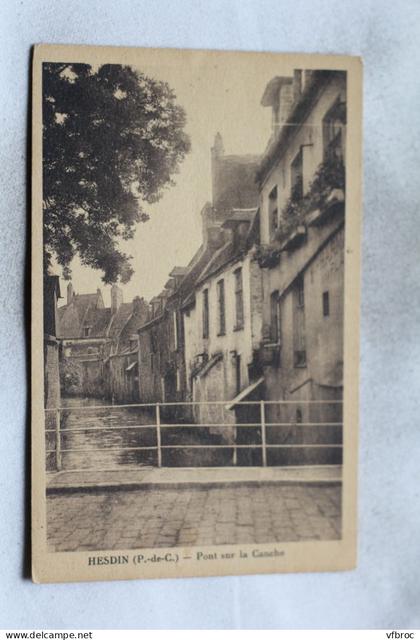 Hesdin, pont sur la Canche, Pas de Calais 62