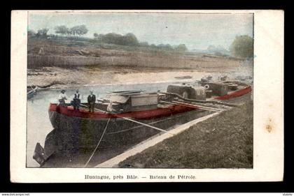68 - HUNINGUE - BATEAU DE PETROLE