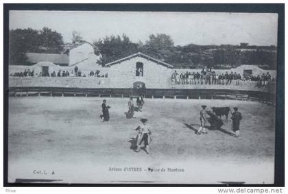 13 Istres Arènes d'ISTRES - Passe de Manteau corrida taureau arene provence passe du m D13D K13047K C13047C RH002182