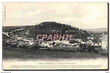 CPA Ivry La Bataille Ruines Du Chateau Fort
