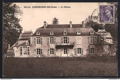 CPA Juzennecourt, Le Château