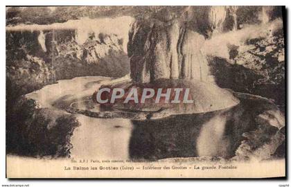 CPA La Blame les Grottes Interieur des Grottes La grande Fontaine