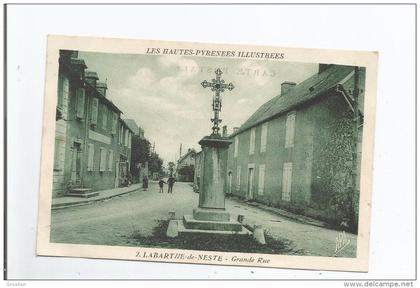 LABARTHE DE NESTE 2 GRANDE RUE LES HAUTES PYRENEES ILLUSTREES (CALVAIRE)