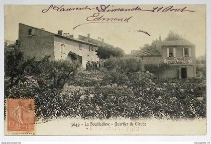 LA BOUILLADISSE QUARTIER DE GLAUDE