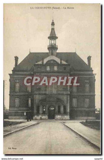 CPA La Courneuve Seine la Mairie