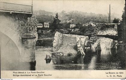 CPA Pont demoli a la Ferte Gaucher
