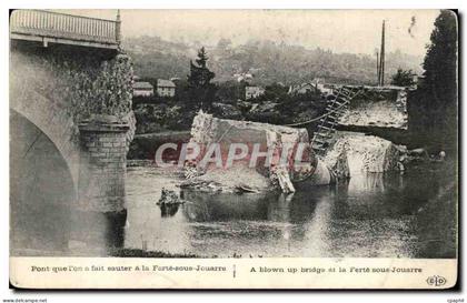 CPA Pont queI on a fait a la Ferte bous Jouarre A Blown up bridge at la Ferte Sous Jouarre
