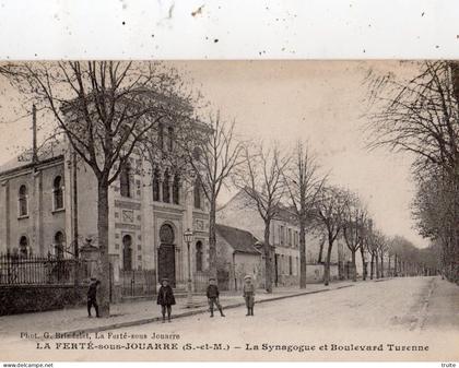 LA FERTE-SOUS-JOUARRE LA SYNAGOGUE ET BOULEVARD TURENNE