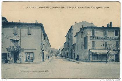 Gard : La Grand Combe, Hotel de la Poste et Rue François Beau