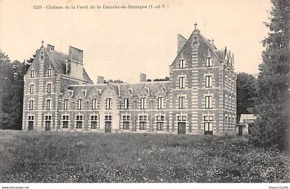 Château de la Forêt de LA GUERCHE DE BRETAGNE - très bon état
