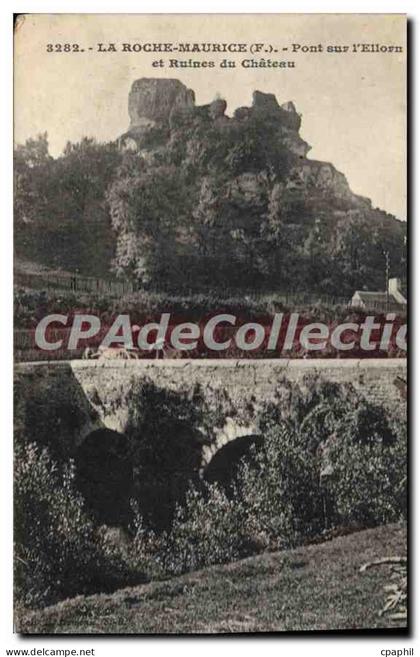 CPA La Roche Maurice Pont Sur I'Ellorn Et Ruines Du Château