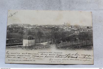 AB332, Cpa 1903, La Roche sur Yon, vue générale, Vendée 85