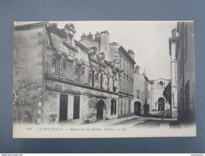 cpa la Rochelle (17) monument du docteur Venette