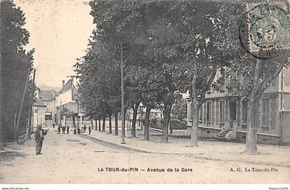 LA TOUR DU PIN - Avenue de la Gare - très bon état