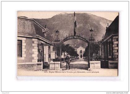 38 LA TRONCHE Hopital Militaire, Entrée Principale, animée, ed AV 0171, 191?