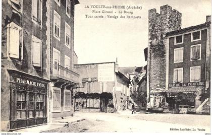 Carte POSTALE ANCIENNE de  La VOULTE sur RHONE - Place Giroud, Tour carrée, vestiges de remparts