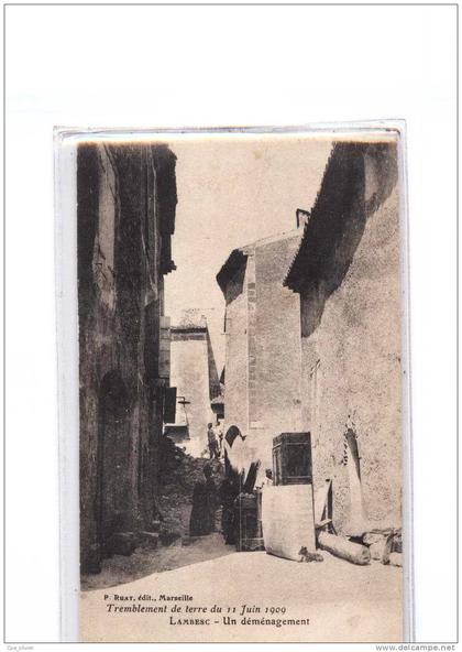 13 LAMBESC Tremblement de Terre 11-06-1909, Déménagement, Ruines, Séisme, ed Ruat, 190?