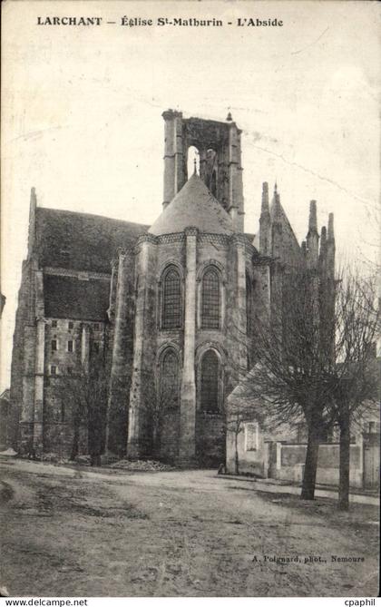 CPA Larchant Eglise St mathurin L'abside