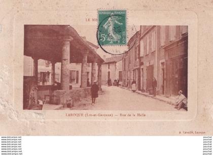 F14-47) LAROQUE TIMBAULT (LOT ET GARONNE) RUE DE LA HALLE - ANIMEE - HABITANTS - 1909