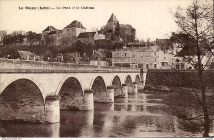 Le Blanc CPA LE pont et le chateau