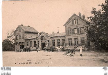 CPA 93 LE BOURGET  la gare