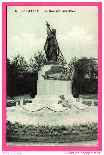 Le Cateau - Le Monument aux Morts - Édition FOURDRIGNIER-LOZÉ