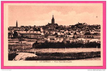 Le Cateau - Vue Panoramique - Édition FOURDRIGNIER-LOZÉ