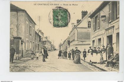 LE CHATELET EN BRIE - Route de Melun