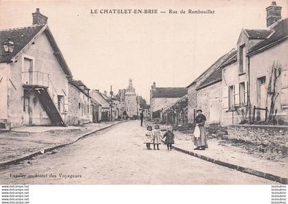 LE CHATELET  EN BRIE RUE DE RAMBOUILLET