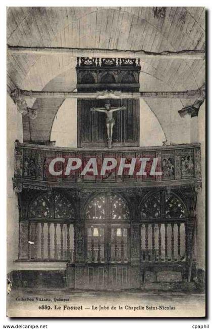 CPA Le Faouet Le Jube de la Chapelle Saint Nicolas