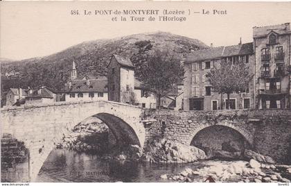 LE PONT-de-MONTVERT :  (48) Le Pont et la Tour de l'Horloge