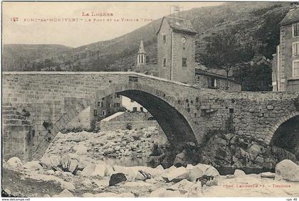 Lozere : Le Pont de Montvert, Le Pont et la Vieille Tour...