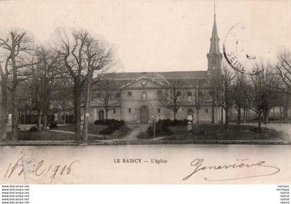 CPA 93 LE RAINCY -  l'eglise