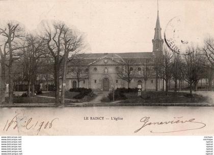 CPA 93 LE RAINCY -  l'eglise