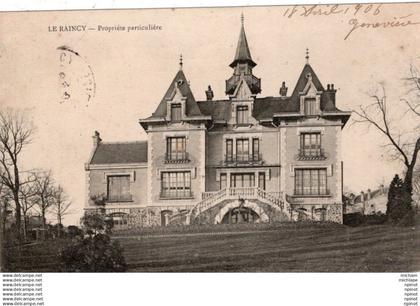 CPA 93 LE RAINCY -  proprietée particuliere