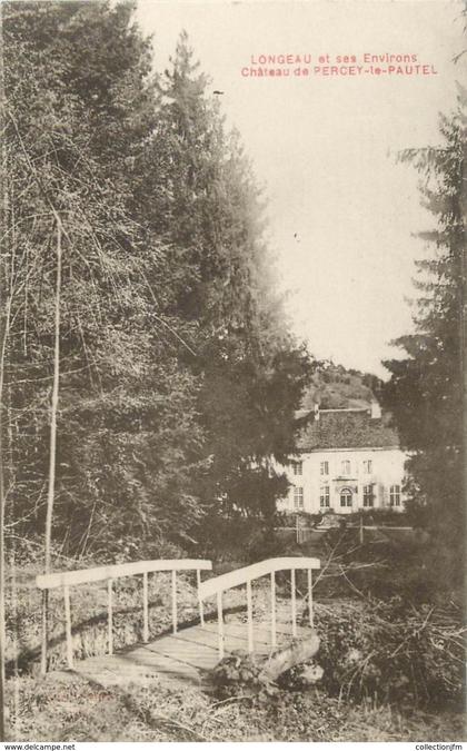 CPA FRANCE 52 "Longeau et ses environs Château de Percey Le Pautel"
