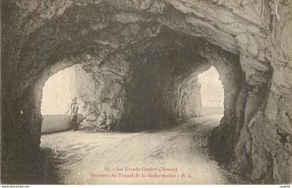 CPA 83 les grands goulets(drome) interieur du tunnel de la roche fendue