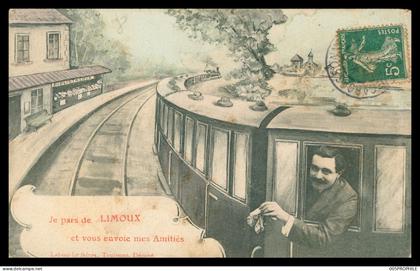 * Limoux * Je pars de Limoux et vous envoie mes Amitiés - Fantaisie - Train Bibliothèque - Colorisée - LABOUCHE - 1907