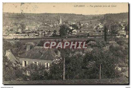 CPA Livarot vue generale prise de Livet