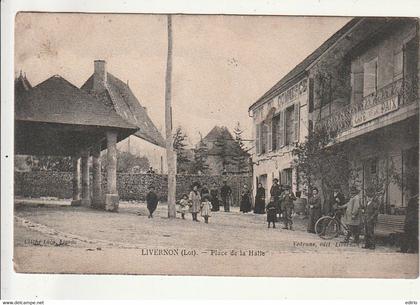 *** 46  ****    LIVERNON  place de la Halle - TTB neuve