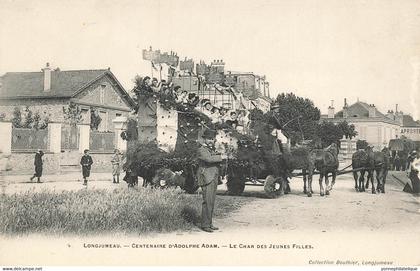 91 - ESSONNE - LONGJUMEAU - centenaire d'Adolphe ADAM - char des jeunes filles - superbe - 10244