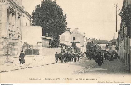 91 - ESSONNE - LONGJUMEAU - centenaire d'Adolphe ADAM - rue de Versailles - superbe - 10241