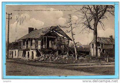 LONGUEIL ANNEL -- Route de Noyon ( 1918 )
