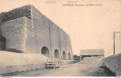 ¤¤   -   LOUVERNE   -  Un Four à Chaux   -   ¤¤