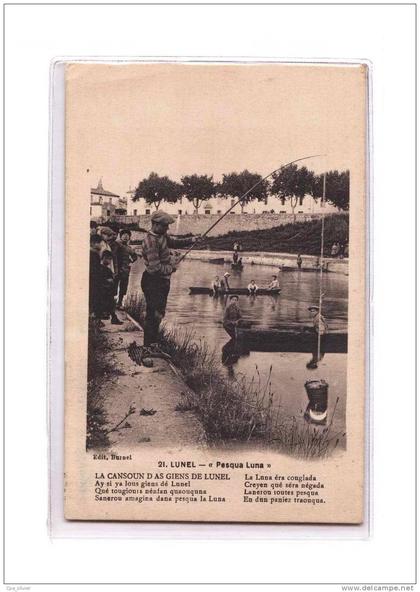 34 LUNEL Types, Pesqua Luna, Chanson des Gens de Lunel, ed Burnel 21, 1915
