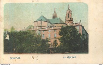 CPA Luneville Le Square (carte 1900)
