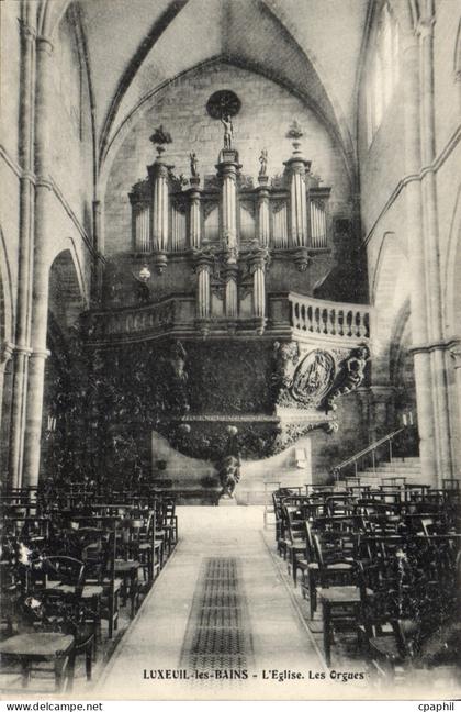 CPA Luxeuil les Bains l'Eglise Les Orgues