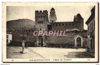 CPA Luz Saint Sauveur L Eglise des Templiers