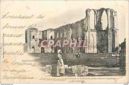 CPA Maillezais Vendee Les ruines de la Cathedrale parties romanes et gothique
