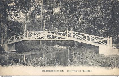 CPA Malesherbes Passrelle sur l'Essonne